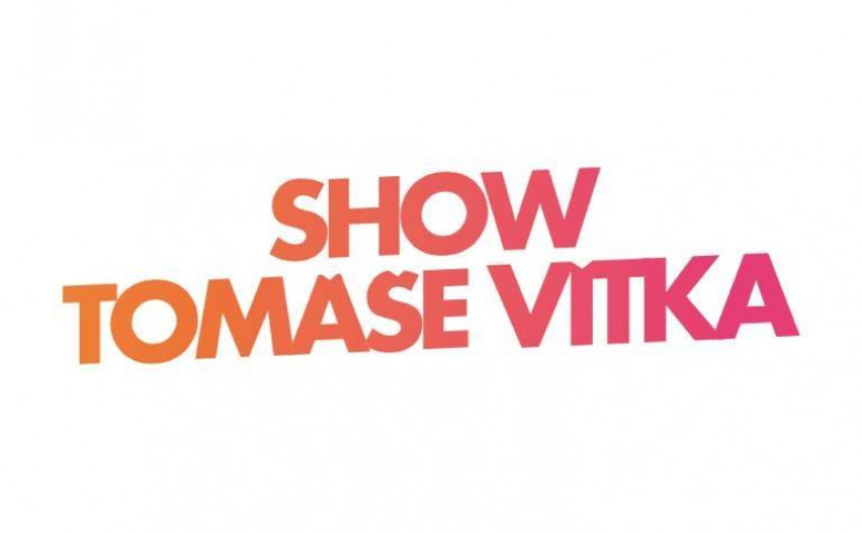 SHOW TOMÁŠE VÍTKA