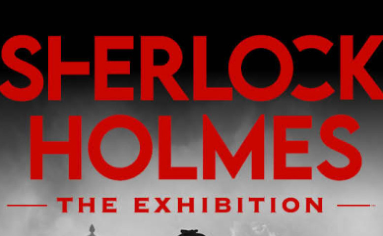 Sherlock Holmes: The Exhibition