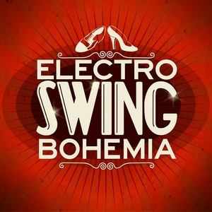 Electro Swing Bohemia