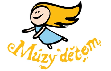 Múzy dětem