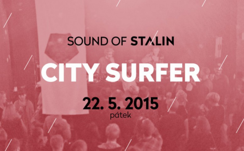 Sound of Stalin II. {City Surfer}