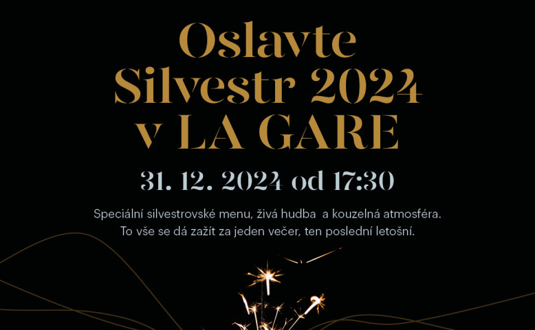 Silvestr 2024 V La Gare