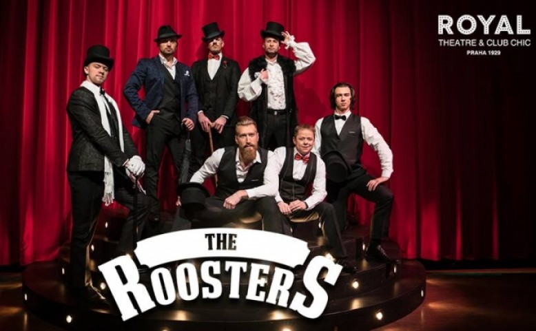 The Roosters Men's Cabaret show v Praze!