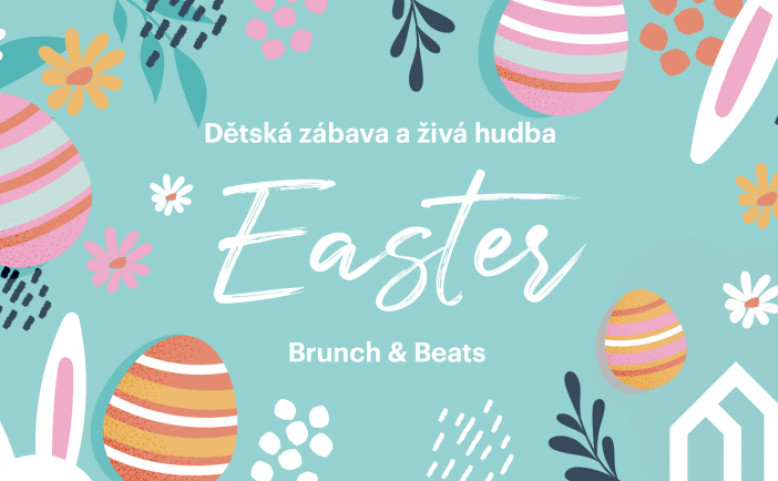 Easter Brunch & Beats I dětská zábava a živá hudba
