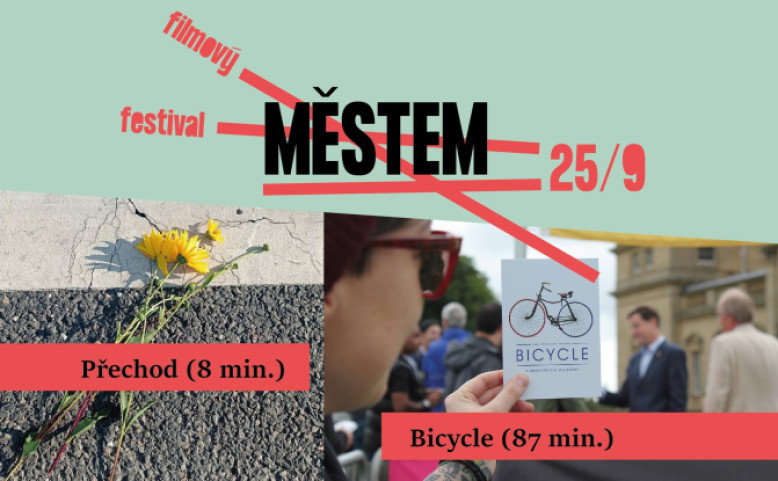 Městem 2023: projekce filmů Bicycle a Přechod