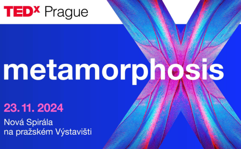 TEDxPrague: METAMORPHOSIS