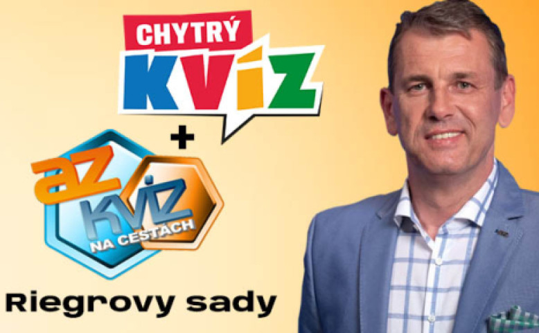 Chytrý Kvíz + AZ-kvíz Riegrovy sady