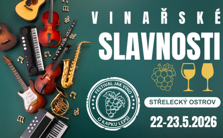 Vinařské Slavnosti na Střeláku