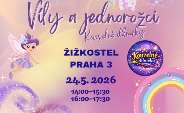 Víly a jednorožci - kouzelné dílničky