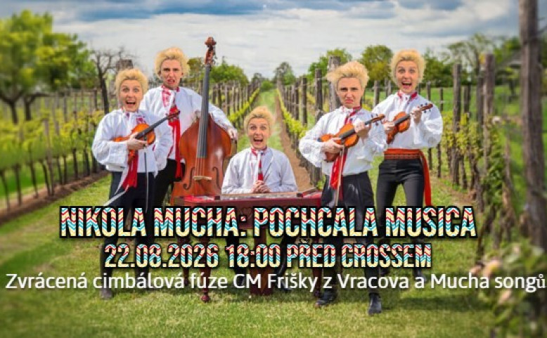 Mucha s cimbálovkou před Crossem