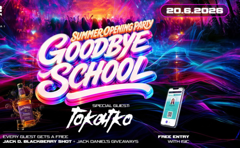 Goodbye School - Summer Opening Party