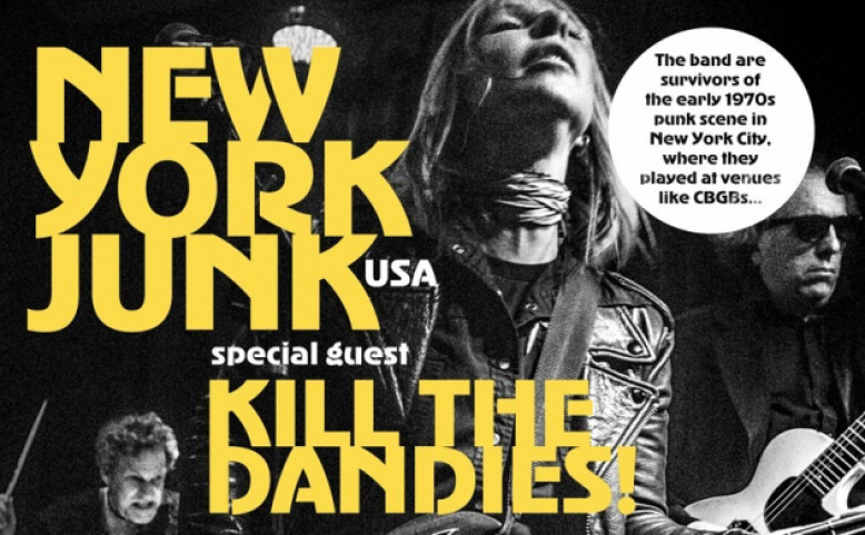 New York Junk & Kill the Dandies!