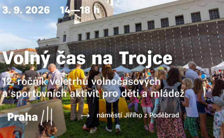 Volný čas na Trojce 2026