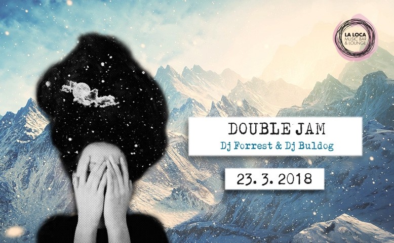 Double Jam - DJ Forrest Pine & DJ Buldog
