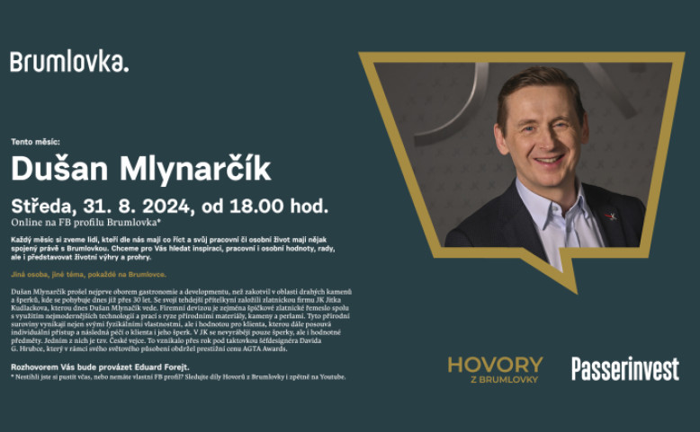 Hovory z Brumlovky: Dušan Mlynarčík