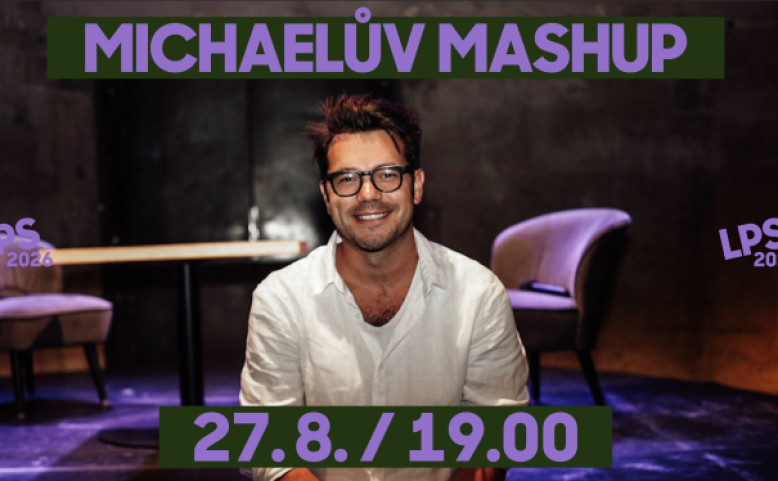  Michaelův Mashup LIVE - Letní podcastová scéna