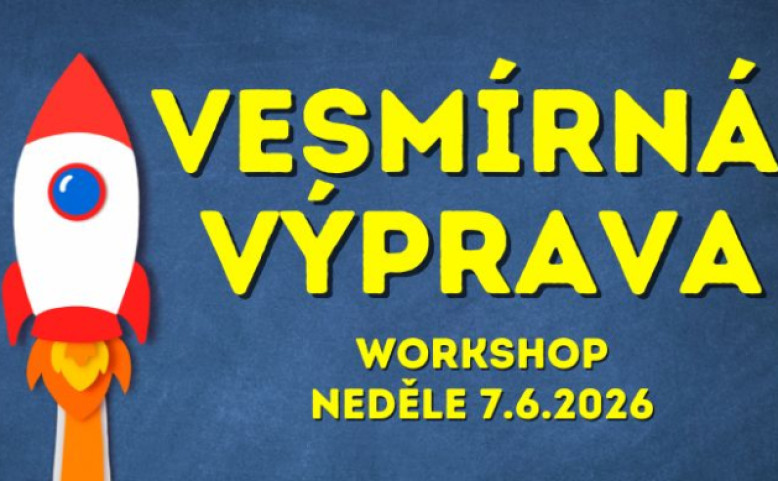 Workshop - Vesmírná výprava (4-15 let)
