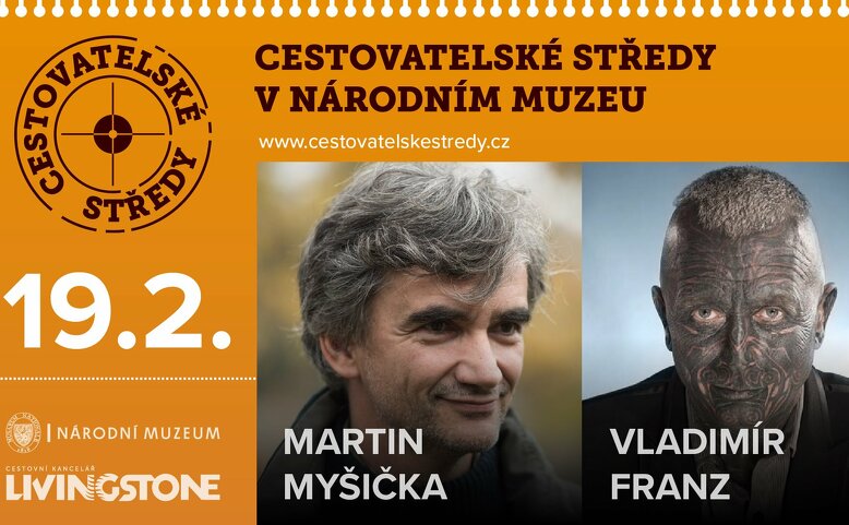 Cestovatelské středy v NM | M.Myšička a V.Franz