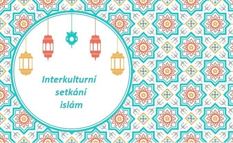 Interkulturní setkání - islám