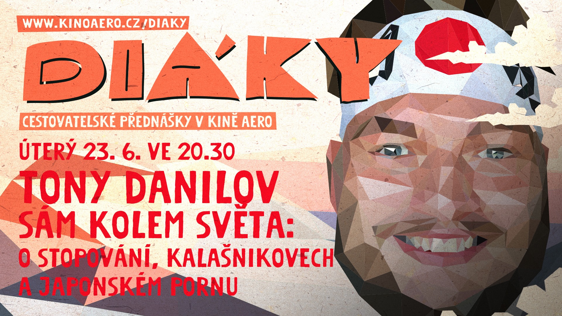 Tony Danilov - Sám kolem světa | Diáky