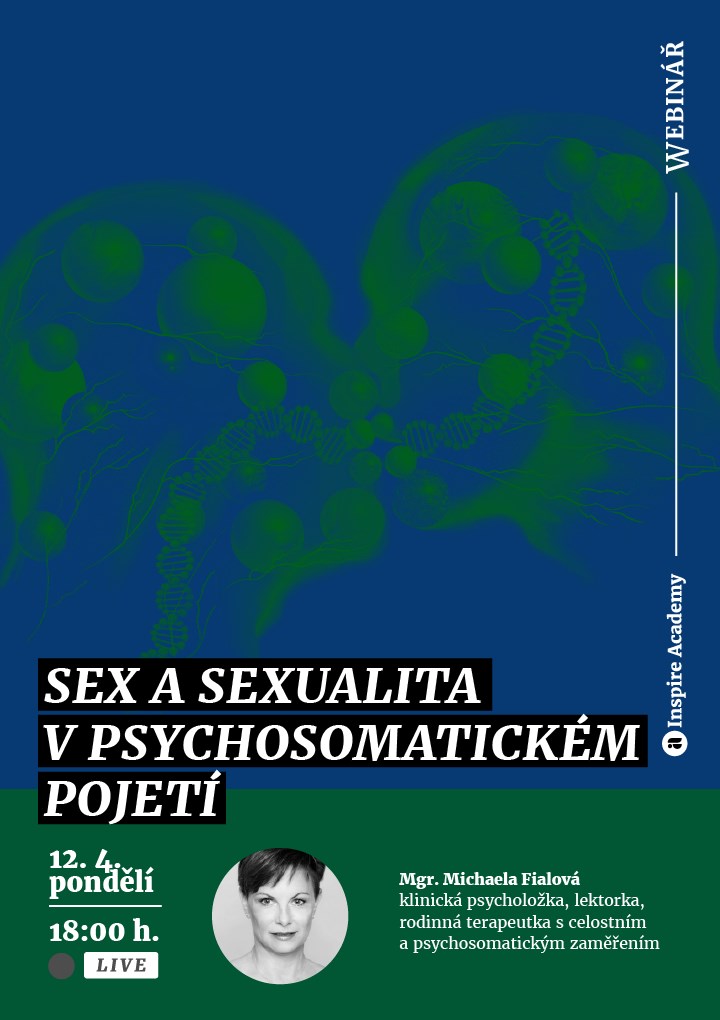 Webinář: Sex a sexualita v psychosomatickém pojetí