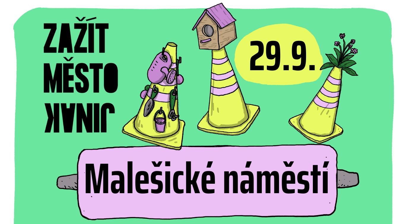 Zažít Malešické náměstí jinak