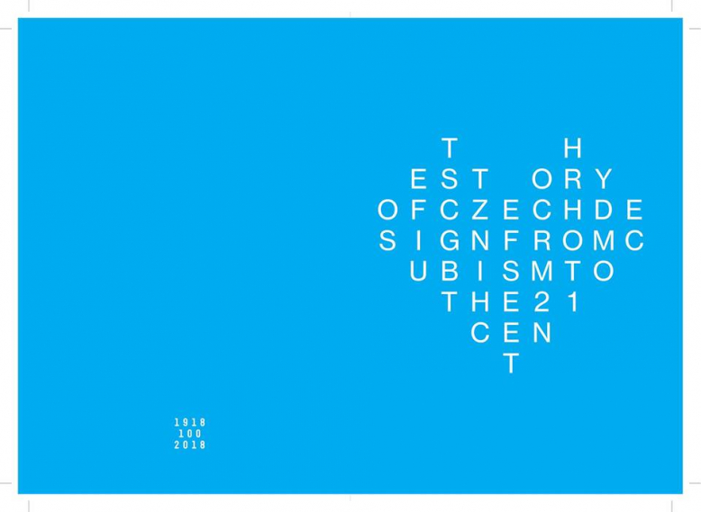 „The Story of Czech Design. from Cubism to the 21 Century“