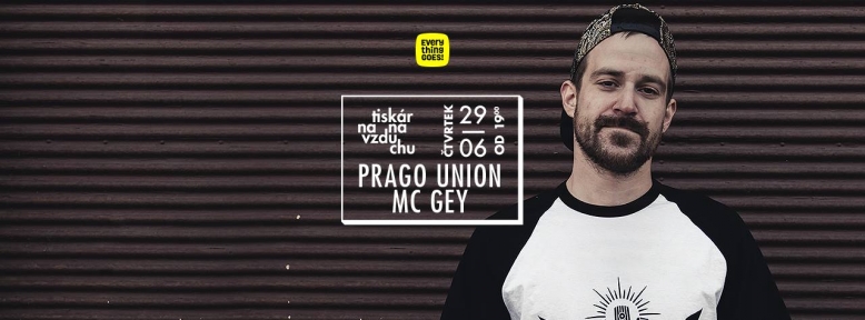 Prago Union / MC Gey / DJ BA2S