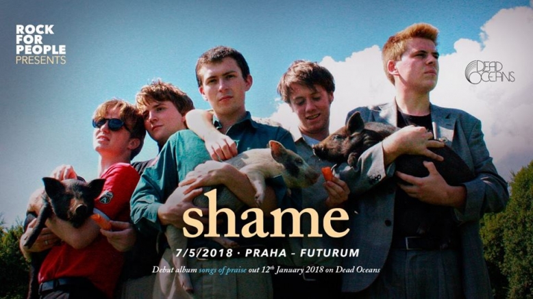 Shame (GB), Prague - Rock for People presents