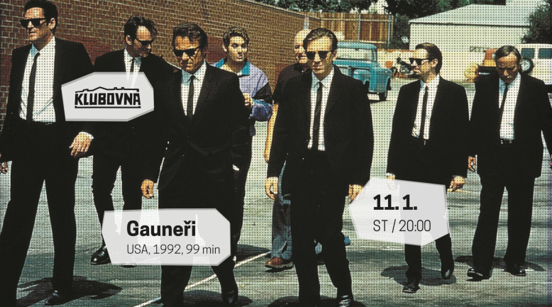 Mafie v Klubovně: Gauneři - Reservoir Dogs (1992)