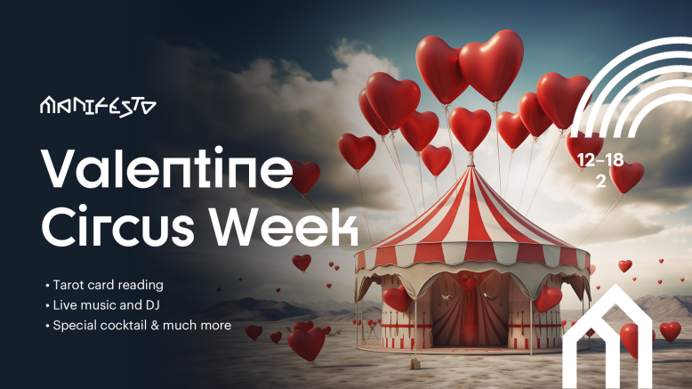 Valentine Circus Week at Manifesto Anděl