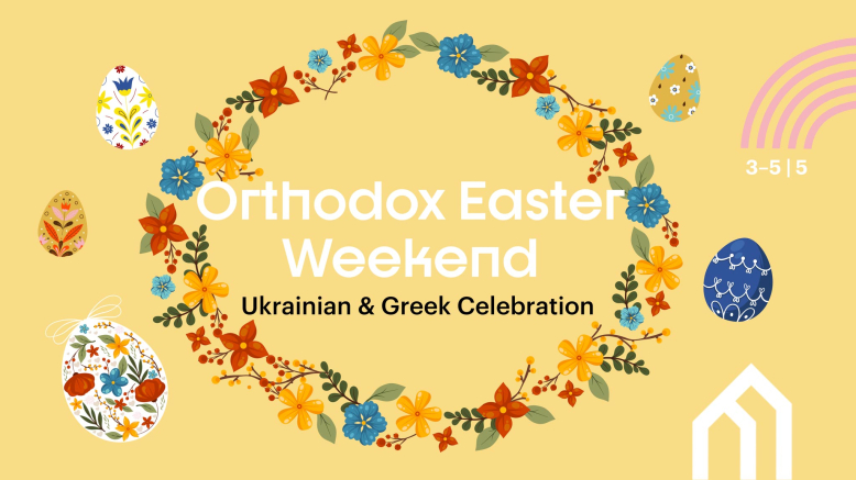 Orthodox Easter Weekend