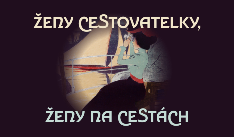 Ženy cestovatelky, ženy na cestách