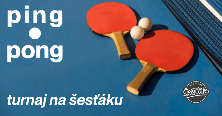 Ping Pong turnaj na Šesťáku