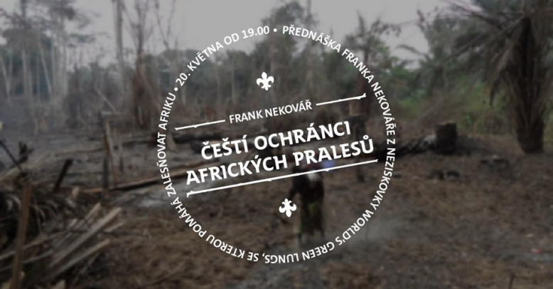 Čeští ochránci afrických pralesů