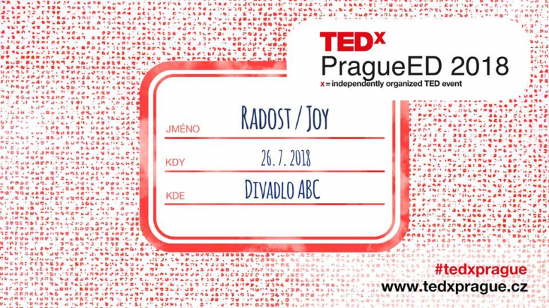 TEDxPragueED 2018: Radost