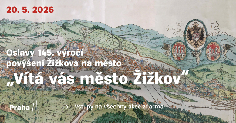 Oslavy 145. výročí povýšení Žižkova na město