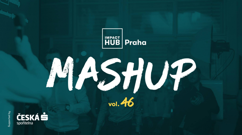 Impact Hub MashUp vol. 46