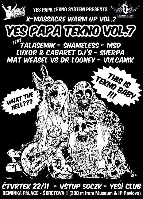X-Massacre Warm Up - Yes Papa Tekno vol. 7