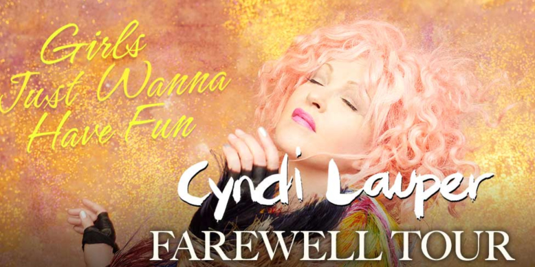 Cyndi Lauper: Girls Just Wanna Have Fun Farewell Tour