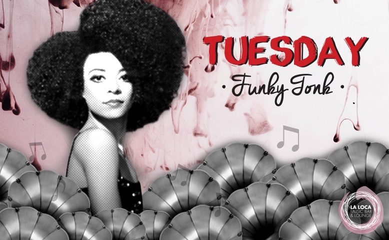 Tuesday Funky Tonk
