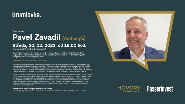 Hovory z Brumlovky: Pavel Zavadil Anthony‘s