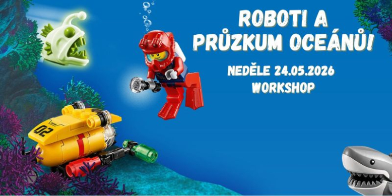 Workshop - Roboti a průzkum oceánů! (6+)