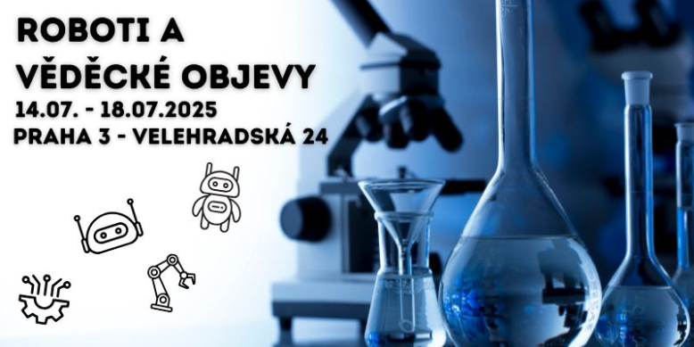 Příměstský tábor - Roboti a vědecké objevy