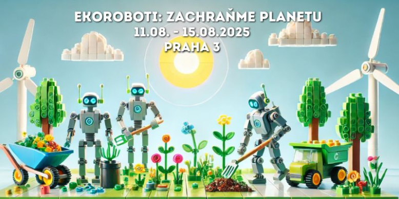 Příměstský tábor - Ekoroboti: Zachraňme planetu