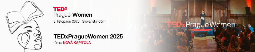 TEDxPragueWomen 2025: Nová kapitola